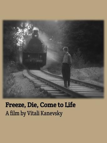 Freeze, Die, Come to Life Poster of Freeze, Die, Come to Life