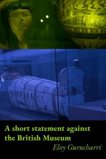 A short statement against the British Museum Poster of A short statement against the British Museum