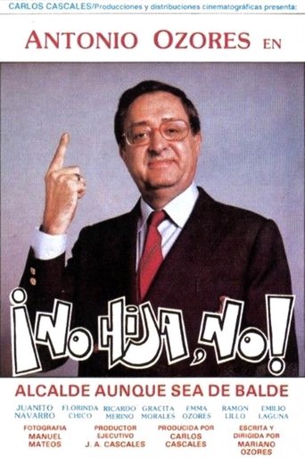 ¡No hija, no! Poster of ¡No hija, no!