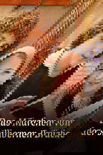 Das Märchen von der silbernen Brücke Poster of Das Märchen von der silbernen Brücke