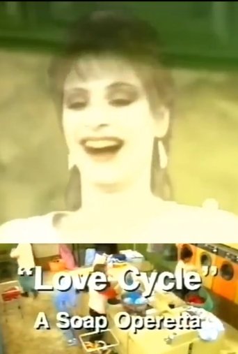 Love Cycle: A Soap Operetta Poster of Love Cycle: A Soap Operetta