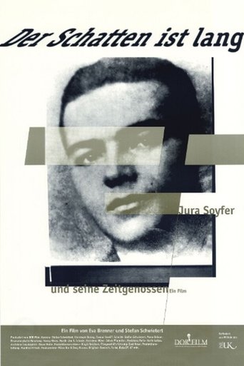 Der Schatten ist lang - Jura Soyfer und seine Zeitgenossen Poster of Der Schatten ist lang - Jura Soyfer und seine Zeitgenossen