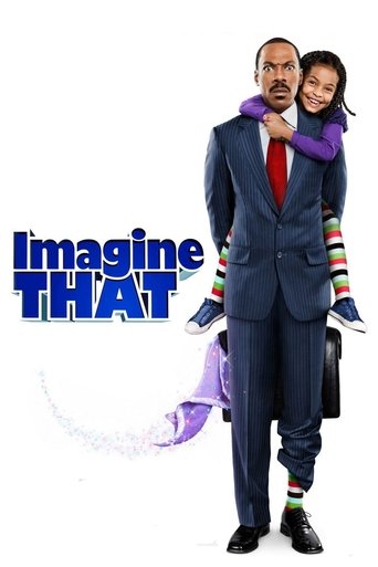Imagine That Poster of Imagine That