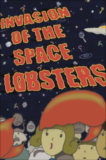 Invasion of the Space Lobsters Poster of Invasion of the Space Lobsters