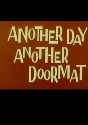 Another Day, Another Doormat Poster of Another Day, Another Doormat