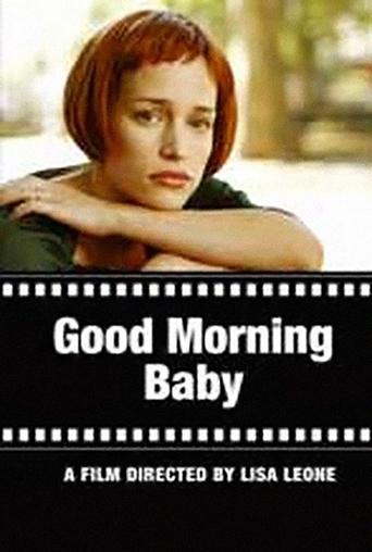 Good Morning Baby Poster of Good Morning Baby