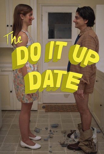 The Do It Up Date Poster of The Do It Up Date