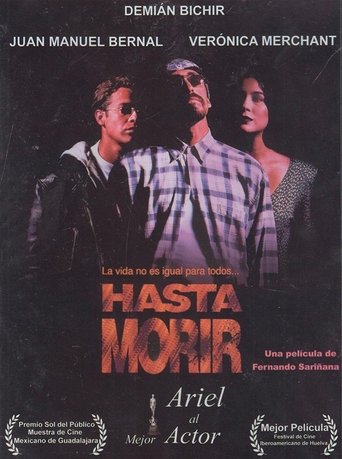 Hasta Morir Poster of Hasta Morir