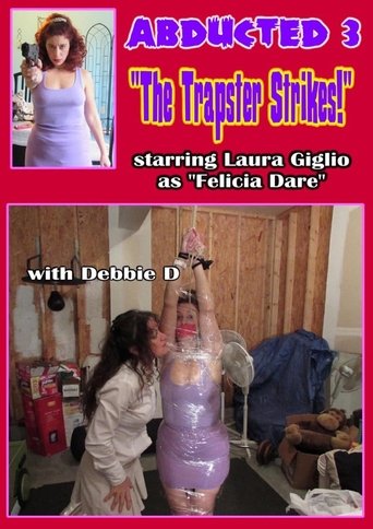 Abducted 3: The Trapster Strikes! Poster of Abducted 3: The Trapster Strikes!