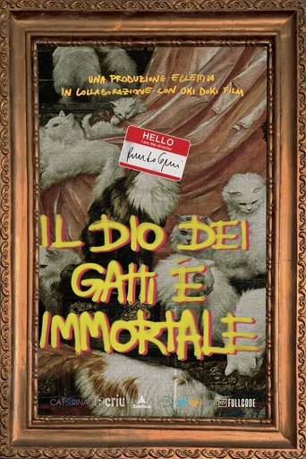 Il Dio dei Gatti è Immortale Poster of Il Dio dei Gatti è Immortale