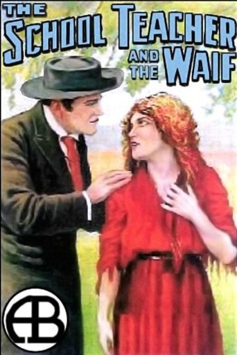 The School Teacher and the Waif Poster of The School Teacher and the Waif