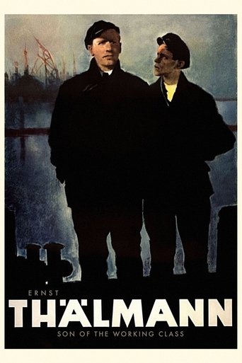 Ernst Thälmann – Son of the Working Class Poster of Ernst Thälmann – Son of the Working Class