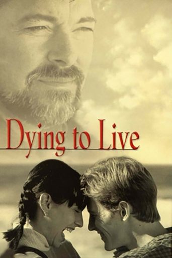 Dying to Live Poster of Dying to Live