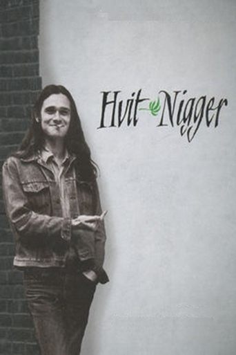 The White Nigger Poster of The White Nigger
