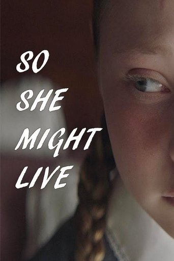 So She Might Live Poster of So She Might Live
