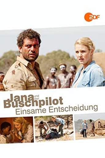 Jana und der Buschpilot - Einsame Entscheidung Poster of Jana und der Buschpilot - Einsame Entscheidung
