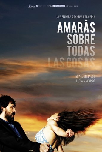 Love Above All Things Poster of Love Above All Things