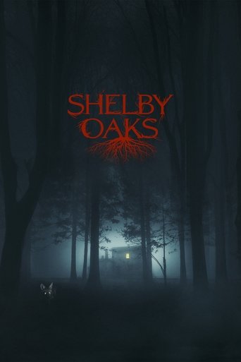 Shelby Oaks Poster of Shelby Oaks