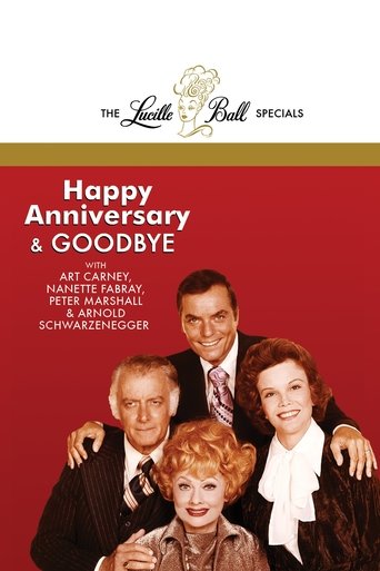 Happy Anniversary and Goodbye Poster of Happy Anniversary and Goodbye