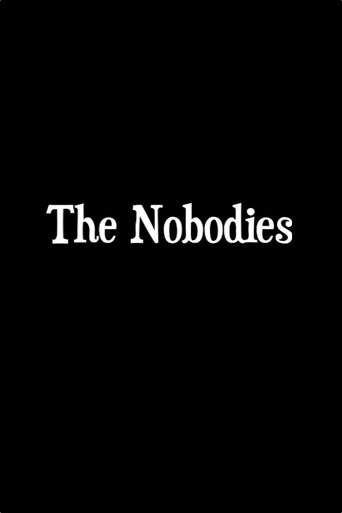 The Nobodies Poster of The Nobodies