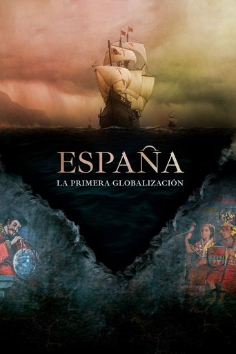 Spain: The First Globalization Poster of Spain: The First Globalization