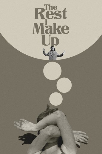The Rest I Make Up Poster of The Rest I Make Up