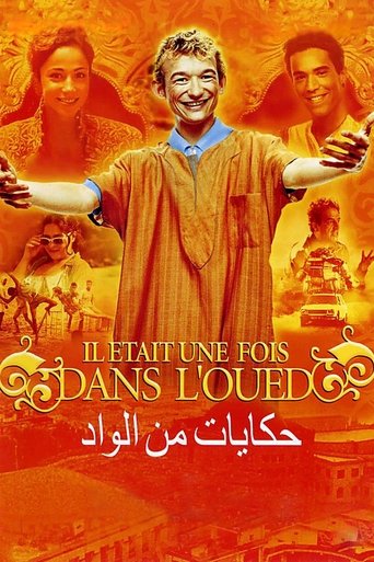 Once Upon a Time in the Oued Poster of Once Upon a Time in the Oued