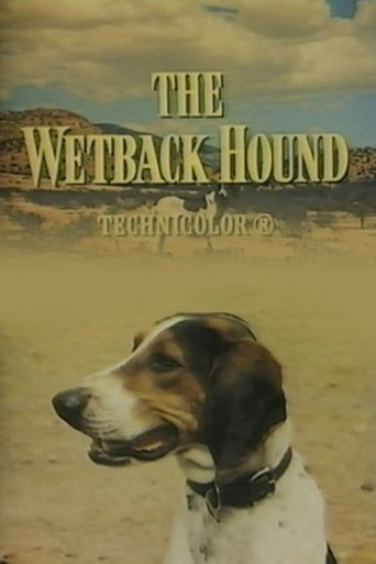 The Wetback Hound Poster of The Wetback Hound