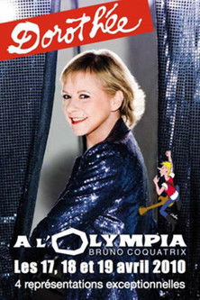 Dorothée - Olympia 2010 Poster of Dorothée - Olympia 2010