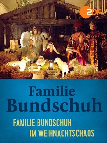 Familie Bundschuh im Weihnachtschaos Poster of Familie Bundschuh im Weihnachtschaos