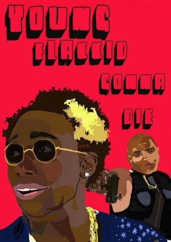 Young Flaccid Gonna Die Poster of Young Flaccid Gonna Die