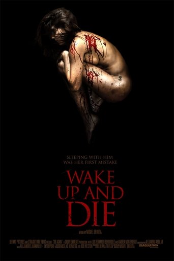 Wake up and Die Poster of Wake up and Die