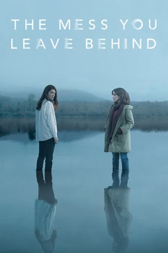 The Mess You Leave Behind Poster of The Mess You Leave Behind