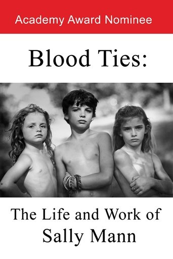 Blood Ties: The Life and Work of Sally Mann Poster of Blood Ties: The Life and Work of Sally Mann