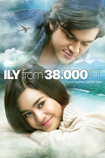 ILY from 38.000 Ft Poster of ILY from 38.000 Ft