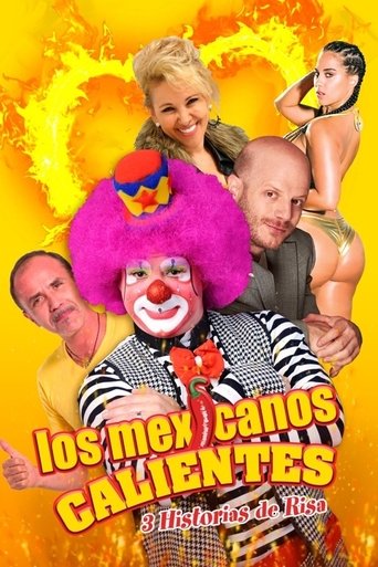 Los mexicanos calientes Poster of Los mexicanos calientes