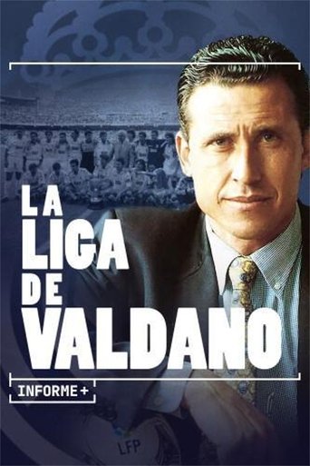 Informe Plus+. La Liga de Valdano Poster of Informe Plus+. La Liga de Valdano