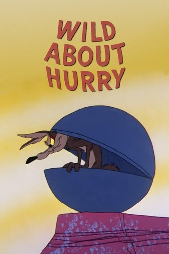 Wild About Hurry Poster of Wild About Hurry