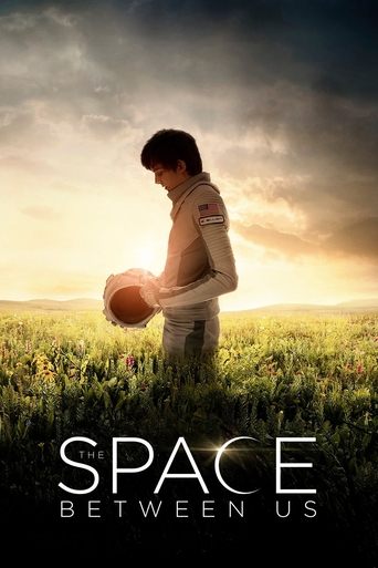 The Space Between Us Poster of The Space Between Us