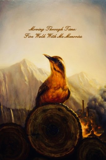 Moving Through Time: Fire Walk With Me Memories Poster of Moving Through Time: Fire Walk With Me Memories