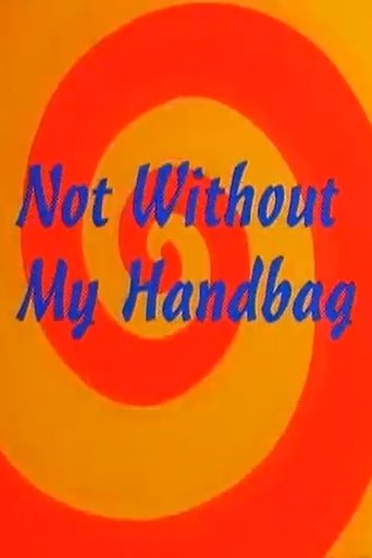 Not Without My Handbag Poster of Not Without My Handbag