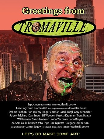 Greetings from Tromaville! Poster of Greetings from Tromaville!