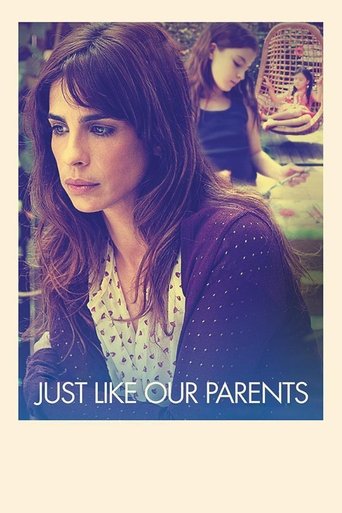Just Like Our Parents Poster of Just Like Our Parents