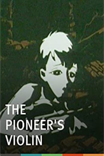 The Pioneer's Violin Poster of The Pioneer's Violin