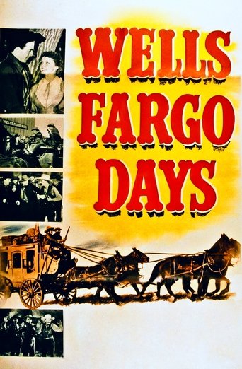 Wells Fargo Days Poster of Wells Fargo Days