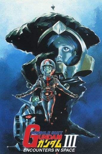Mobile Suit Gundam III: Encounters in Space Poster of Mobile Suit Gundam III: Encounters in Space