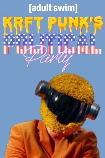 KRFT PUNK'S Political Party! Poster of KRFT PUNK'S Political Party!