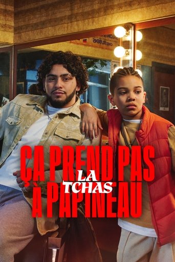 Ça prend pas la tchas à Papineau Poster of Ça prend pas la tchas à Papineau