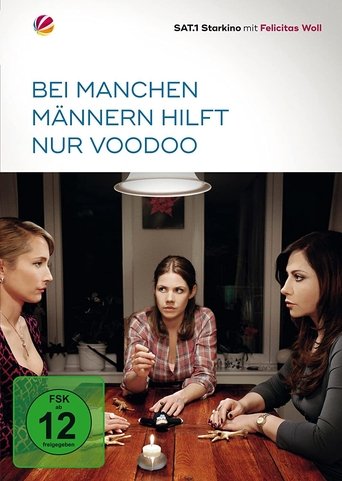 Bei manchen Männern hilft nur Voodoo Poster of Bei manchen Männern hilft nur Voodoo