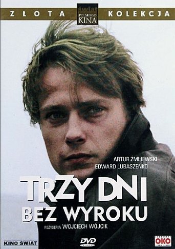 3 dni bez wyroku Poster of 3 dni bez wyroku